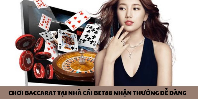 Chơi baccarat tại nhà cái nhận thưởng dễ dàng